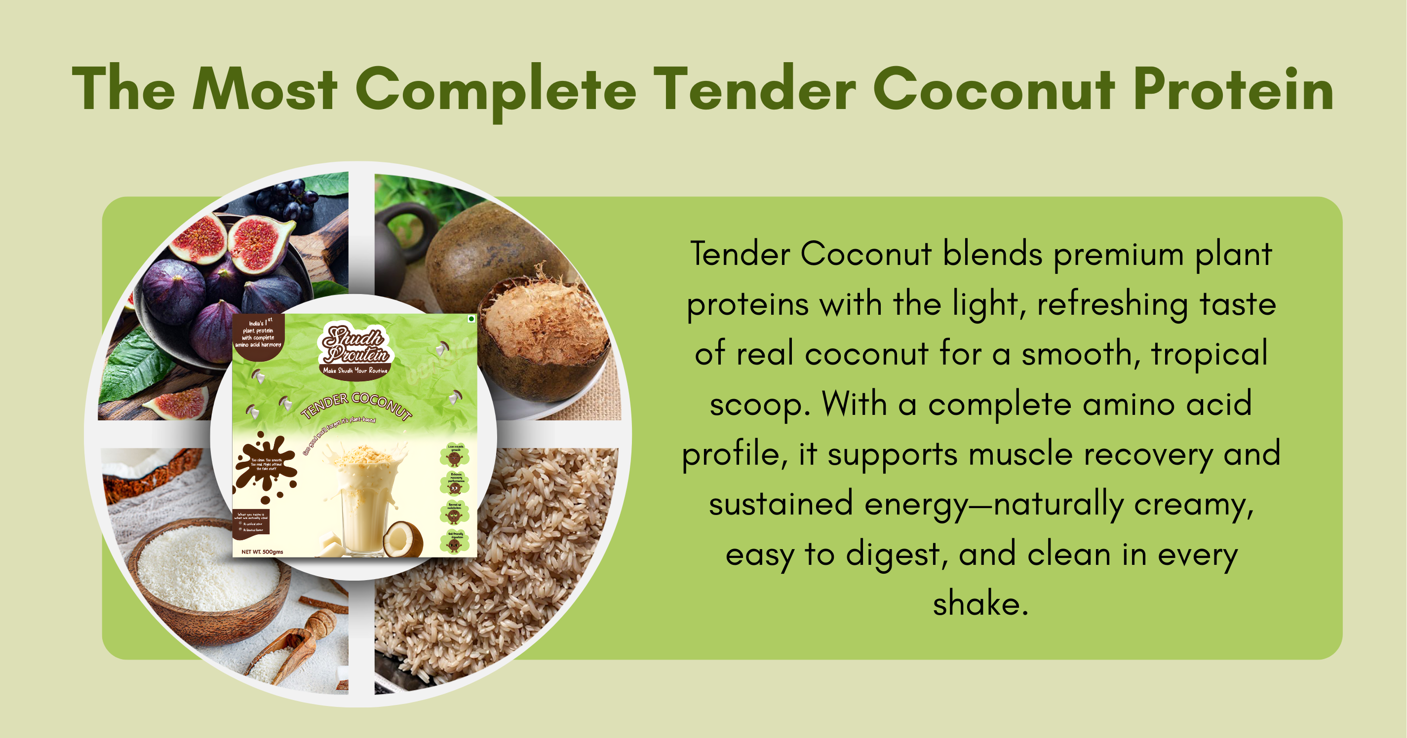 Tender Coconut  Shudh Proutein